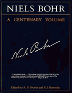 Niels Bohr: A Centenary Volume