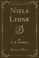 Niels Lyhne (Classic Reprint)