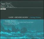 Niels W. Gade, Felix Mendelssohn: String Octets