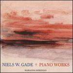 Niels W. Gade: Piano Works