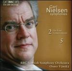 Nielsen: Symphonies Nos. 2 & 5