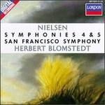Nielsen: Symphonies Nos. 4 & 5