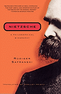 Nietzsche: A Philosophical Biography