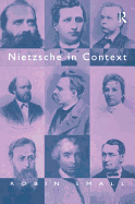 Nietzsche in Context
