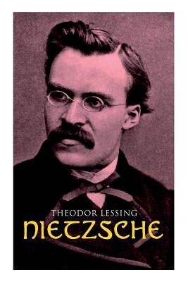 Nietzsche - Lessing, Theodor