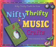 Nifty Thrifty Music Crafts