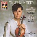 Nigel Kennedy Plays Duke Ellington and B�la Bart�k