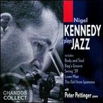 Nigel Kennedy Plays Jazz