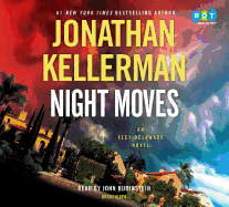 Night Moves: An Alex Delaware Novel