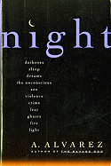 Night: Night Life, Night Language, Sleep, and Dreams