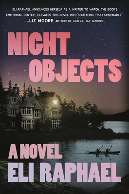 Night Objects - Raphael, Eli