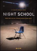 Night School