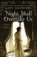 Night Shall Overtake Us