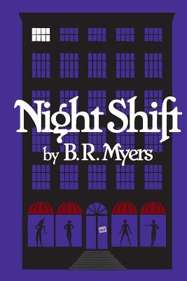 Night Shift - Myers, B R