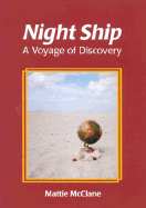 Night Ship: A Voyage of Discovery