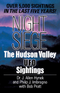 Night Siege: The Hudson Valley UFO Sightings