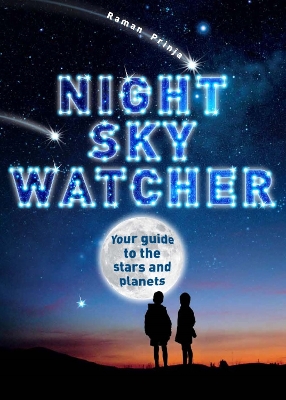 Night Sky Watcher - Prinja, Raman