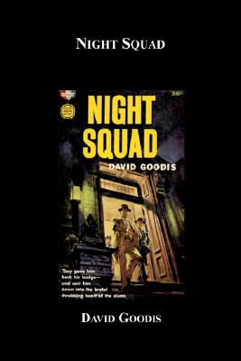 Night Squad - Goodis, David
