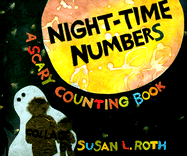 Night-Time Numbers: A Scary Counting Book