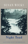 Night Toad: New & Selected Poems