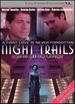 Night Trails