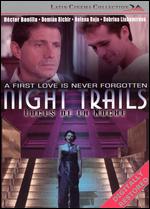 Night Trails - 