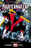 Nightcrawler Volume 1: Homecoming
