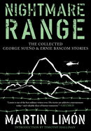 Nightmare Range: The Collected Sueno and BASCOM Short Stories