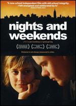 Nights and Weekends - Greta Gerwig; Joe Swanberg
