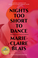 Nights Too Short to Dance