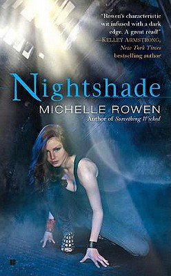 Nightshade - Rowen, Michelle