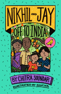Nikhil and Jay: Off to India