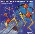 Nikolai Kapustin: Piano Music