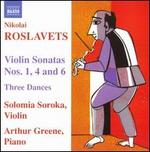 Nikolai Roslavets: Violin Sonatas; Three Dances