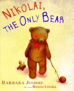Nikolai, the Only Bear