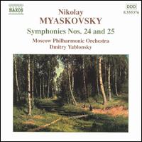 Nikolay Myaskovsky: Symphonies Nos. 24 & 25 - Moscow Philharmonic Orchestra; Dmitry Yablonsky (conductor)