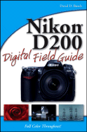Nikon D200 Digital Field Guide