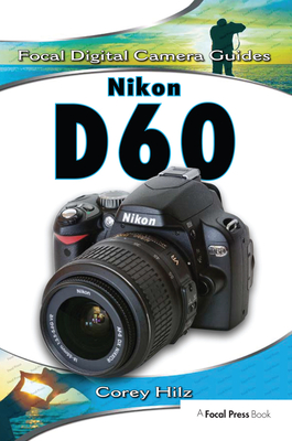 Nikon D60 - Hilz, Corey