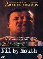 Nil by Mouth