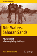 Nile Waters, Saharan Sands: Adventures of a Geomorphologist at Large