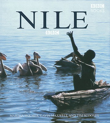 Nile - Holmes, Martha, and Maxwell, Gavin, and Scoones, Tim