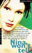 Nina Won't Tell