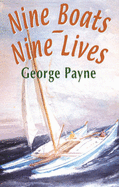 Nine Boats - Nine Lives - Payne, George