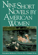 Nine Short Novels by American Women