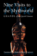 Nine Visits to the Mythworld