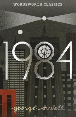 Nineteen Eighty-Four: A Novel - Orwell, George, and Minogue, Sally, Dr. (Introduction and notes by)