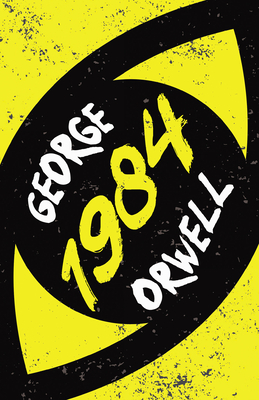Nineteen Eighty-Four: With the Introductory Essay 'Why I Write' - Orwell, George