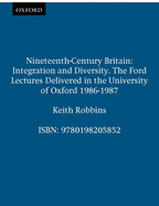 Nineteenth-Century Britain: Integration and Diversity