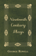 Nineteenth Century Plays