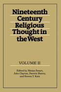 Nineteenth-Century Religious Thought in the West: Volume 2